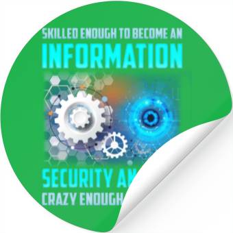 Discover Skilled Enough to Become an Information Security Stickers