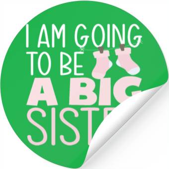 Discover A Big Sister 2022 Stickers