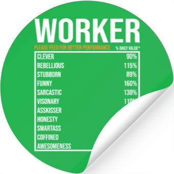 Discover Worker Daily Value funny Worker Stickers