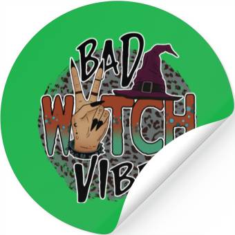 Discover Bad witch vibes Stickers