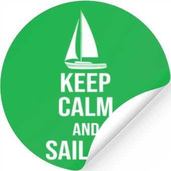 Discover Keep calm and sail on Stickers