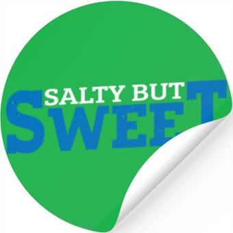 Discover Salty but Sweet 14 Stickers