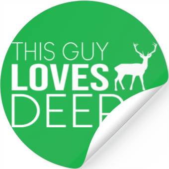 Discover guy deer saying Stickers