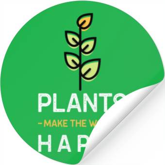 Discover Plants make us happy Stickers