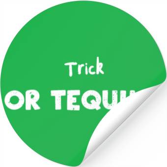 Discover Trick or Tequila - Halloween Stickers