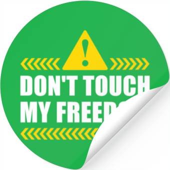 Discover Dont Touch My Freedom 2nd Amendment US Stickers