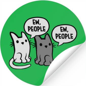Discover pet cats ew people Stickers