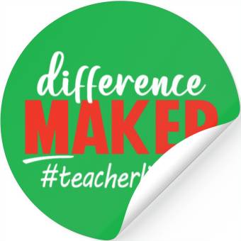 Discover Difference Maker Teacher Life Funny Stickers