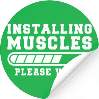 Discover Installing Muscles Please Wait Funny Gym Training Stickers