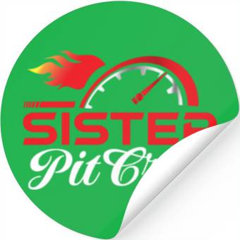 Discover Sister Pit Crew Stickers
