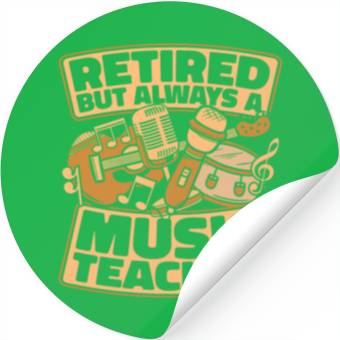 Discover Music Teacher Retired Stickers