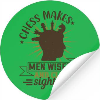 Discover Chess makes men wiser and clear sighted Stickers