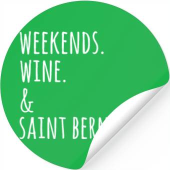 Discover Weekends Wine And Saint Bernard Stickers
