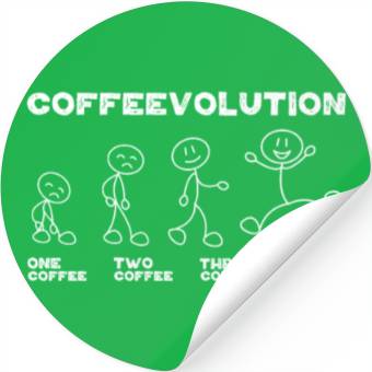 Discover Office Quote Coffee Lover Coffeevolution Evolution Stickers