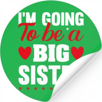 Discover I´M GOING TO BE A BIG SISTER Stickers