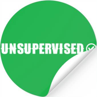 Discover Unsupervised Sayings Sarcasm Sarcastic Stickers