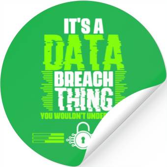 Discover Awesome Data Breach Thing For A Cyber Security Stickers