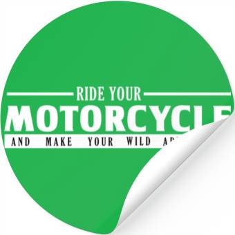 Discover Ride your Motorcycle Stickers