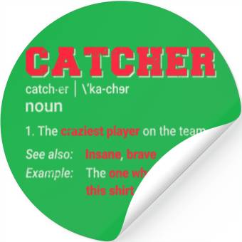 Discover Baseball Catcher Softball Catcher Player Funny Def Stickers
