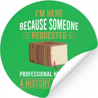 Discover help from a History Teacher Stickers