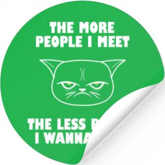 Discover I hate People funny cat Stickers