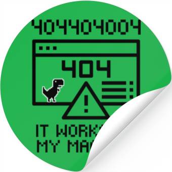 Discover Works On My Machine | Software Developer Meme Stickers