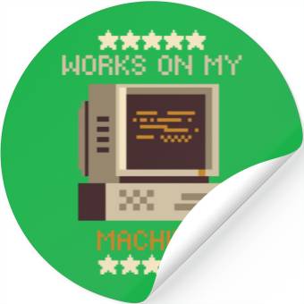 Discover Works On My Machine | Software Developer Memes Stickers