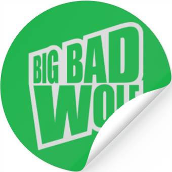 Discover big bad wolf quote Stickers