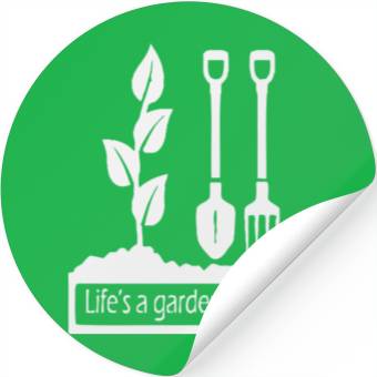 Discover Lifes a garden dig it Stickers