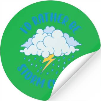 Discover Id Rather Be Storm Chasing Funny Meteorology Gift Stickers