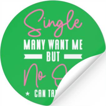 Discover Single Relationship Solo Independent Single Quotes Stickers