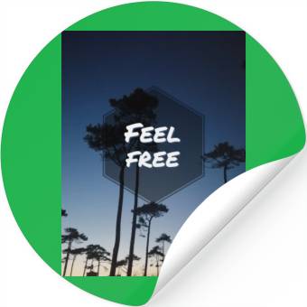 Discover freedom in nature Stickers