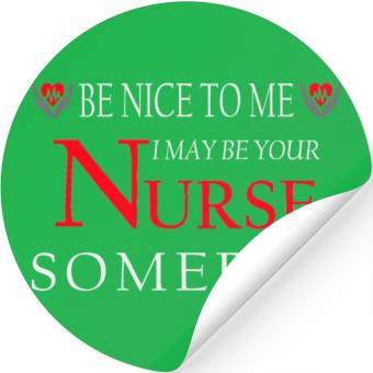 Discover Be Nice To Me Stickers
