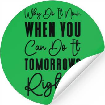 Discover Procrastinator Relaxation Typography Work Stickers