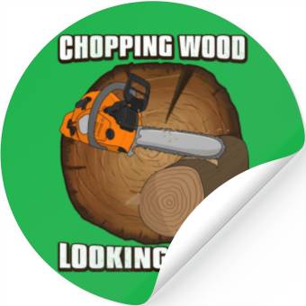 Discover looking good Chainsaw Lumberjack Stickers