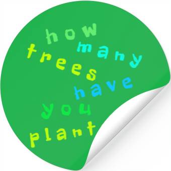 Discover Tree Quote. Nature Environment Stickers