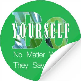 Discover Be Yourself Stickers