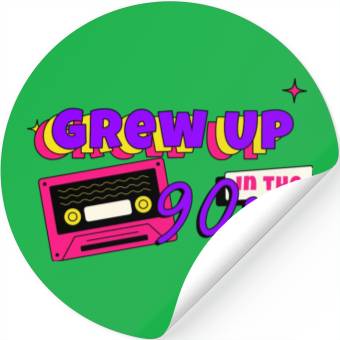 Discover Grew up in the 90s - Nostalgia Stickers