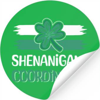 Discover Shenanigans Coordinator Funny St Patricks Day Stickers