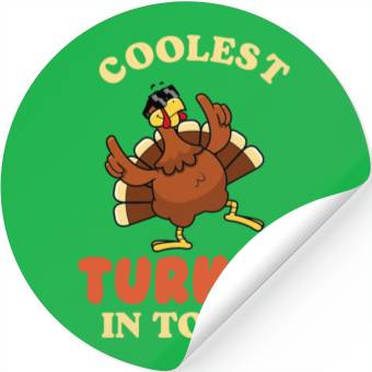 Discover Coolest Turkey in Town Stickers