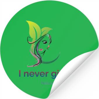 Discover I never give up Stickers
