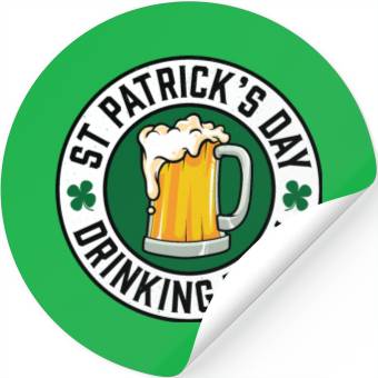 Discover St Patricks Day Drinking Team Beer Stickers