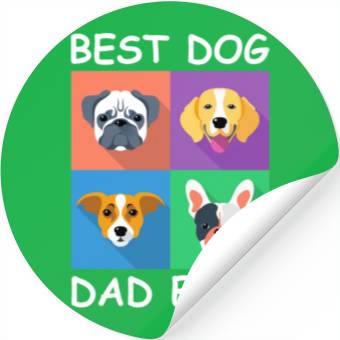Discover Best Dog Dad Ever Stickers