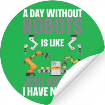 Discover Robot Robotics Engineer A Day Stickers
