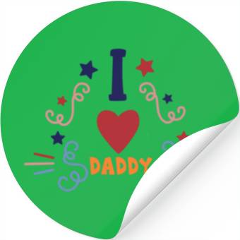 Discover I love daddy 6733 Stickers