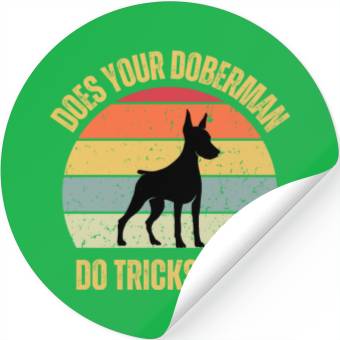Discover Does Your Doberman Do Tricks Too Stickers