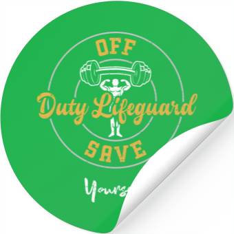 Discover Off Duty Lifeguard Save Yourself Stickers