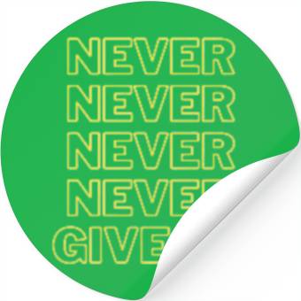 Discover Never Give Up Stickers