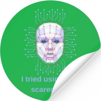 Discover ai scared me Stickers