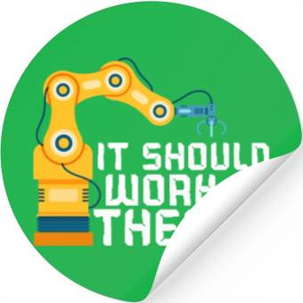 Discover It Should Work In Theory Artificial Intelligence Stickers